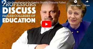 Dr. Duke Pesta and  Dr. Sandra Stotsky Discuss Failed Colleges of Education